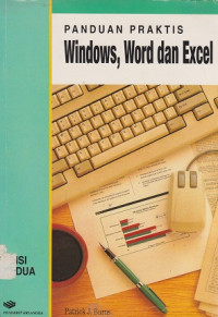 Panduan Praktis Windows, Word dan Excel