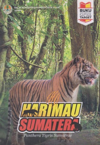 Harimau Sumatera: Panthera Tigris Sumatrae