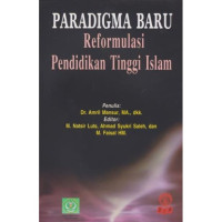 Paradigma Baru Reformasi Pendidikan Tinggi Islam