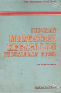 Pedoman Mengatasi Kegagalan Perusahaan Kecil