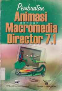 Pembuatan Animasi dengan Macromedia Director 7.1