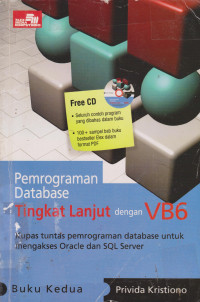 Pemrograman Database Tingkat Lanjut dengan VB6 Buku Kedua