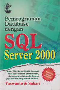 Pemrograman Database dengan SQL Server 2000