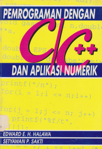 Pemrograman dengan C/C++ dan Aplikasi Numerik