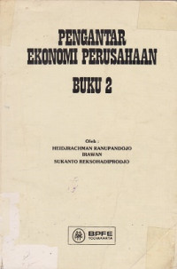 Pengantar Ekonomi Perusahaan Buku 2