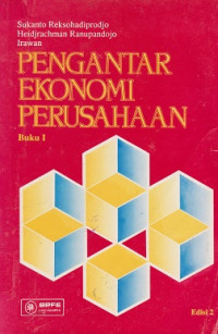 Pengantar Ekonomi Perusahaan Buku I