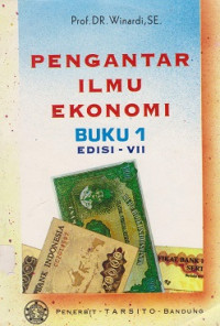 Pengantar Ilmu Ekonomi Buku 1