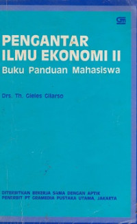 Pengantar Ilmu Ekonomi II: buku panduan mahasiswa