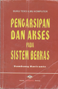 Pengarsipan dan Akses Pada Sistem Berkas