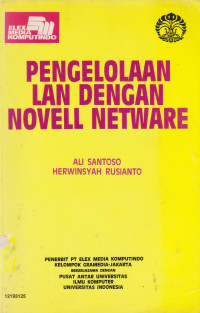 Pengelolaan LAN Dengan Novell Netware