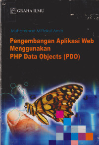Pengembangan Aplikasi Web Mengguanakan PHP Data Objects (PDO)
