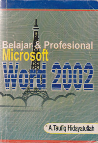 Belajar dan Profesional Microsoft Word 2002