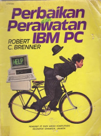 Perbaikan dan Perawatan IBM PC