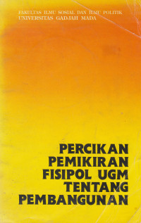 Percikan Pemikiran Fisipol UGM Tentang Pembangunan