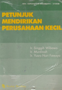 Petunjuk Mendirikan Perusahaan Kecil