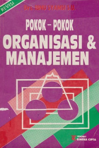 Pokok-pokok Organisasi dan Manajemen