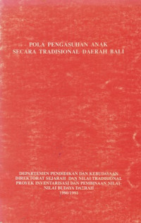 Pola Pengasuhan Anak Secara Tradisional Daerah Bali