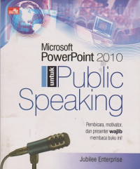 PowerPoint 2010 untuk Public Speaking