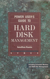 Power User's Guide to Hard Disk Management