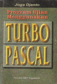 Program Ujian Menggunakan TURBO PASCAL