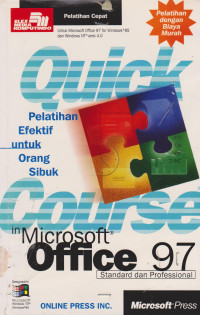 Quick Course in Microsoft Office 97