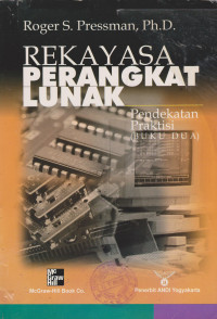 Rekayasa Perangkat Lunak: pendekatan praktisi (buku II)