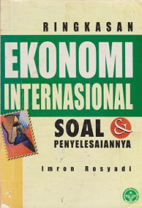 Ringkasan Ekonomi Internasional Soal & Penyelesaiannya