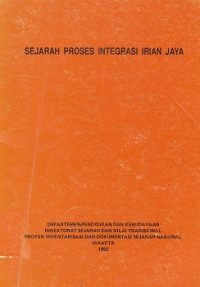 Sejarah Proses Integrasi Irian Jaya