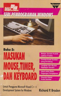Seri Pemrograman Windows Buku 5: Masukan Mouse, Timer, dan Keyboard