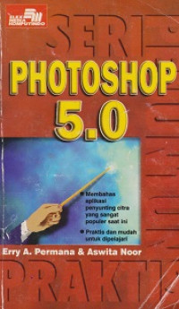 Seri Penuntun Praktis Photoshop 5.0