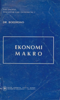 Seri Sinopsis Pengantar Ilmu Ekonomi No.2 Ekonomi Makro