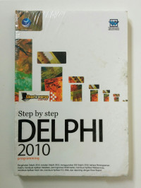 Shortcourse Series Step by Step Delphi 2010 Programming