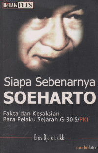 Siapa Sebenarnya Soeharto