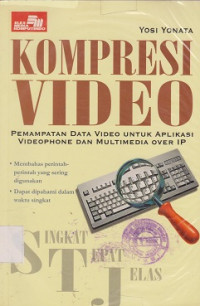 Singkat Tepat Jelas Kompresi Video