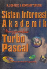 Sistem Informasi Akademik Menggunakan Turbo Pascal