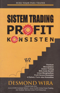 Sistem Trading Profit Konsisten