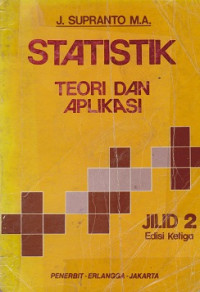 Statistik Teori dan Aplikasi Jilid 2