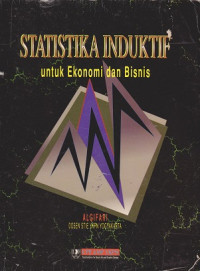 Statistika Induktif Untuk Ekonomi dan Bisnis