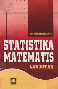 Statistika Matematis Lanjutan