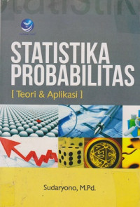 Statistika Probabilitas -  Teori & Aplikasi