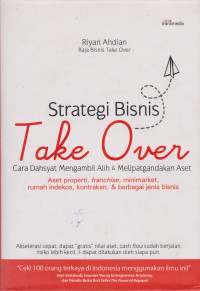 Strategi Bisnis Take Over