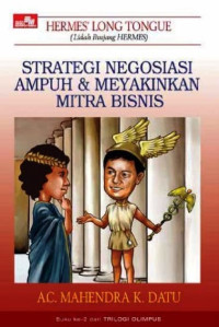 Strategi Negosiasi Ampuh & Meyakinkan Mitra Bisnis