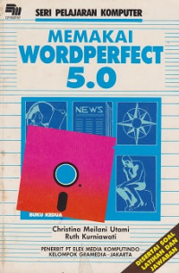 SPK: Memakai Wordperfect 5.0 Buku Kedua