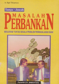 Tanya-Jawab Masalah Perbankan