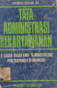 Tata Administrasi Kekaryawanan