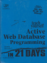 Teach Yourself Active Web Database Programming in 21 Days