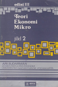 Teori Ekonomi Mikro Buku 2