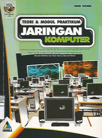 Teori dan Modul Praktikum Jaringan Komputer