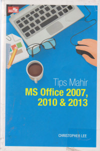 Tips Mahir MS Office 2007, 2010 & 2013