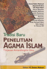 Tradisi Baru Penelitian Agama Islam